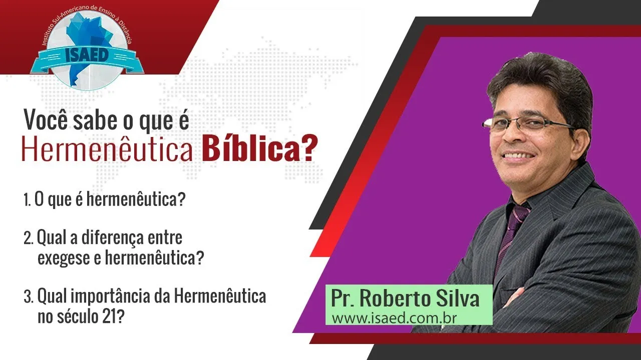 Arte do curso de Hermenêutica Bíblica, com o Pr. Roberto Silva e as três perguntas que o curso responde